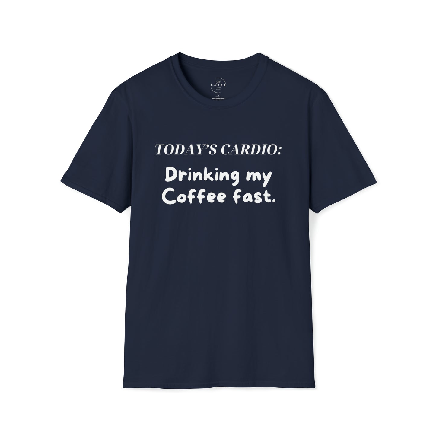 Today's Cardio- Drinking My Coffee Fast Unisex T-Shirt