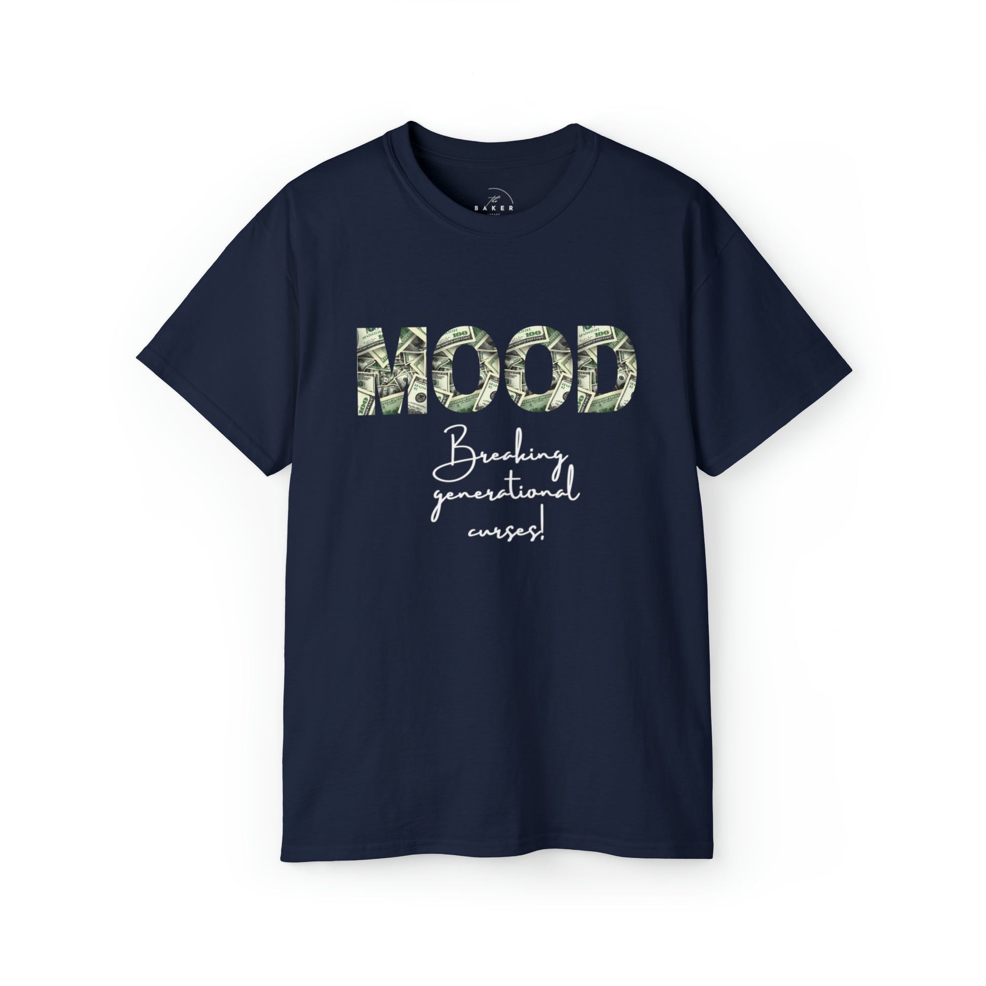 MOOD Breaking Generational Curses Shirt - Wealthy Vibes Short Sleeve T-Shirt - Danielle and Jason Baker LLC - Danielle Baker's Boutique
