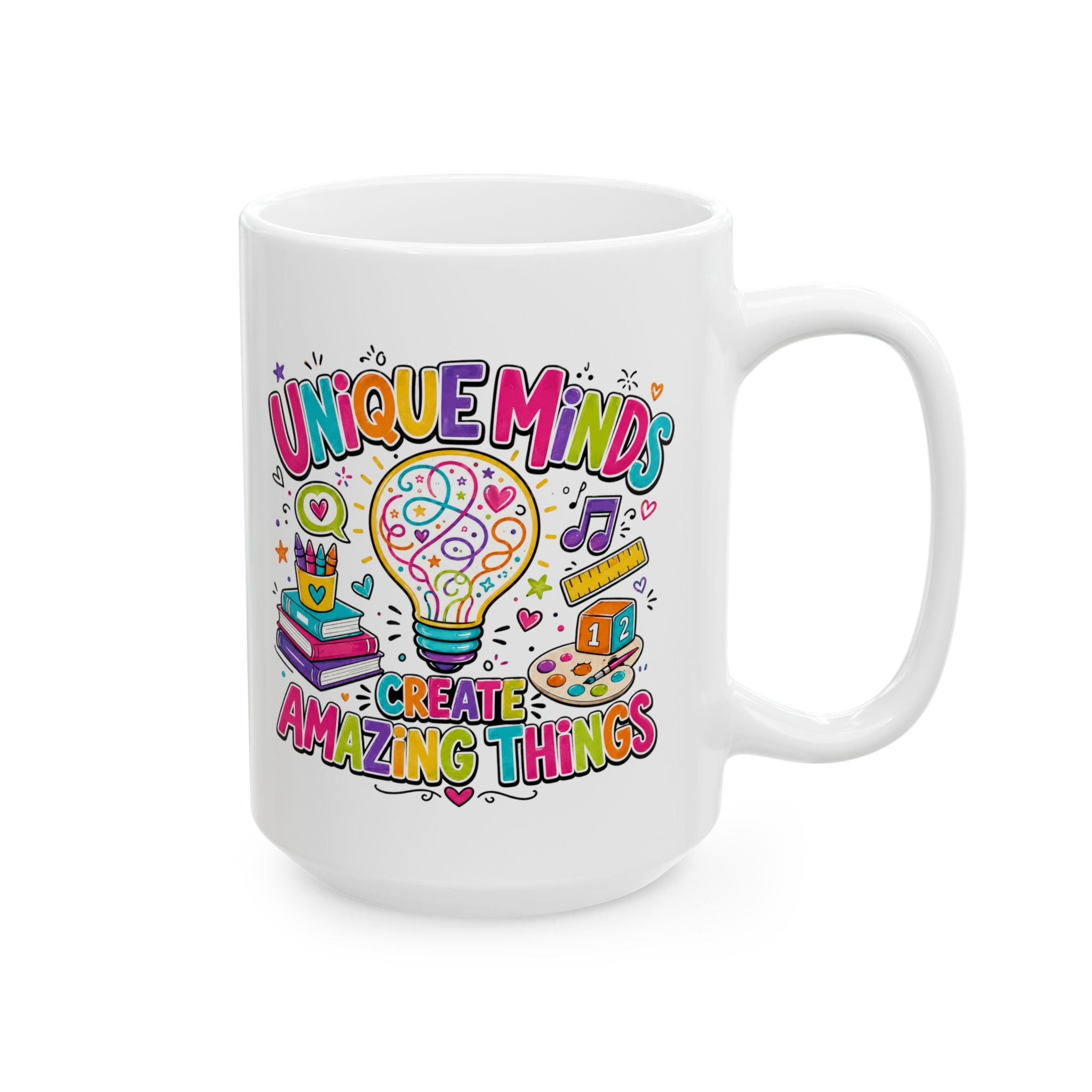 Teacher Mug, Unique Minds Create Amazing Things, Neurodiversity Gift Coffee Cup