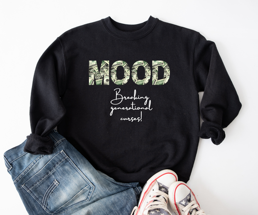 MOOD Breaking Generational Curses Shirt - Wealthy Vibes Long Sleeve T-Shirt