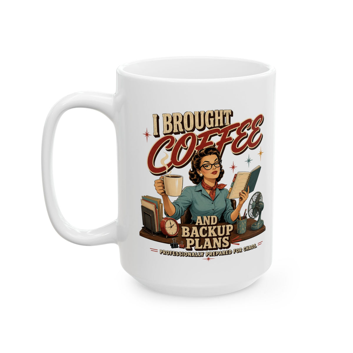 Teacher Shirt, Coffee Backup Plans Mug, Professionally Prepared Chaos Bookish Professor Mom Graphic
