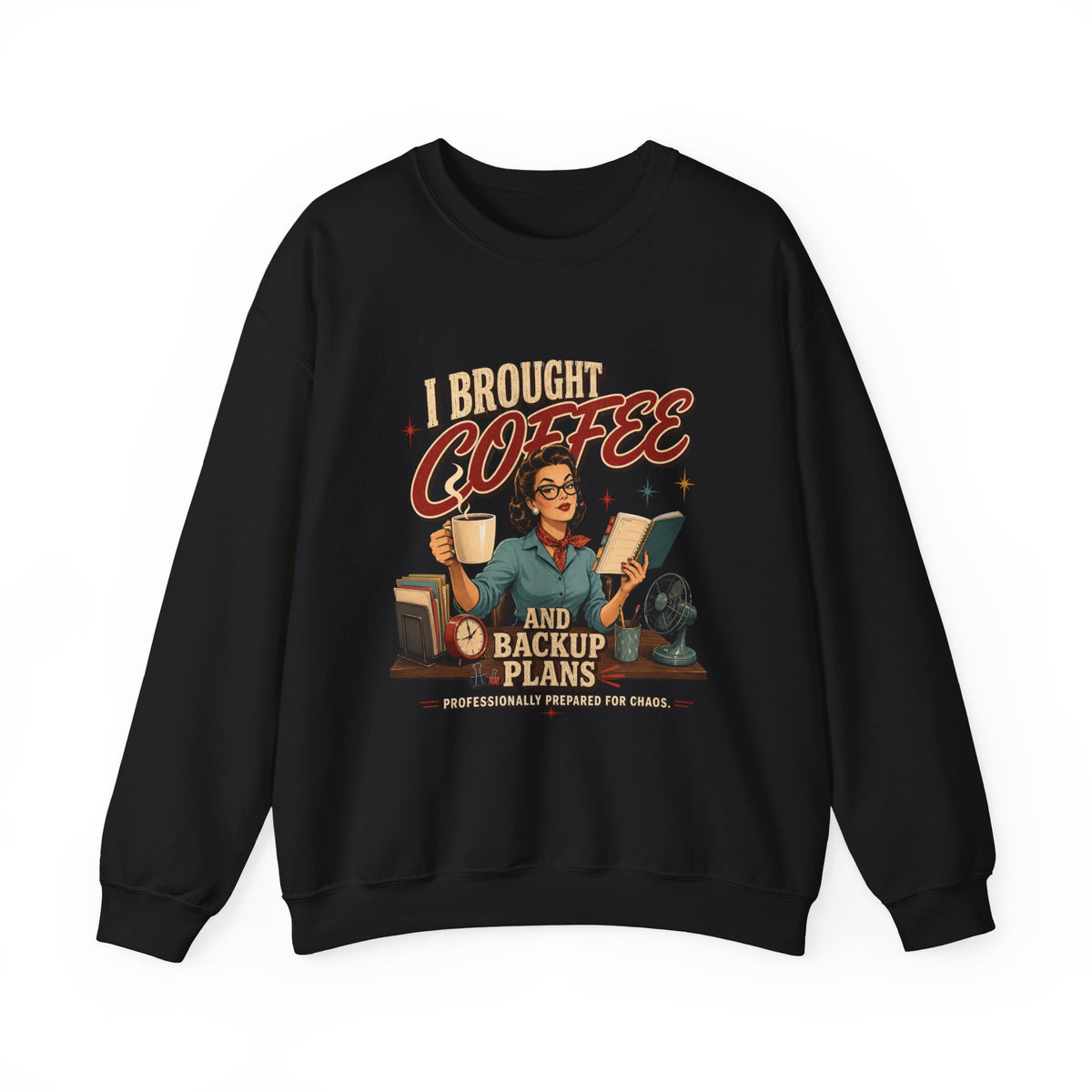 Coffee Shirt, Brought Backup Plans Sweatshirt, Book Lover Reader Mom Gift