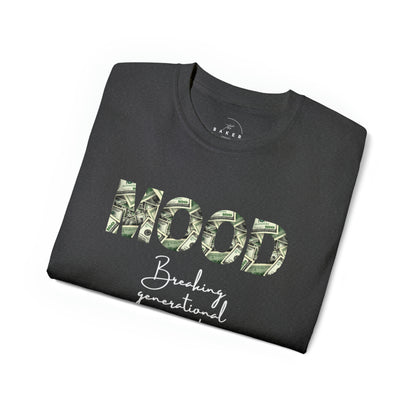 MOOD Breaking Generational Curses Shirt - Wealthy Vibes Short Sleeve T-Shirt - Danielle and Jason Baker LLC - Danielle Baker's Boutique