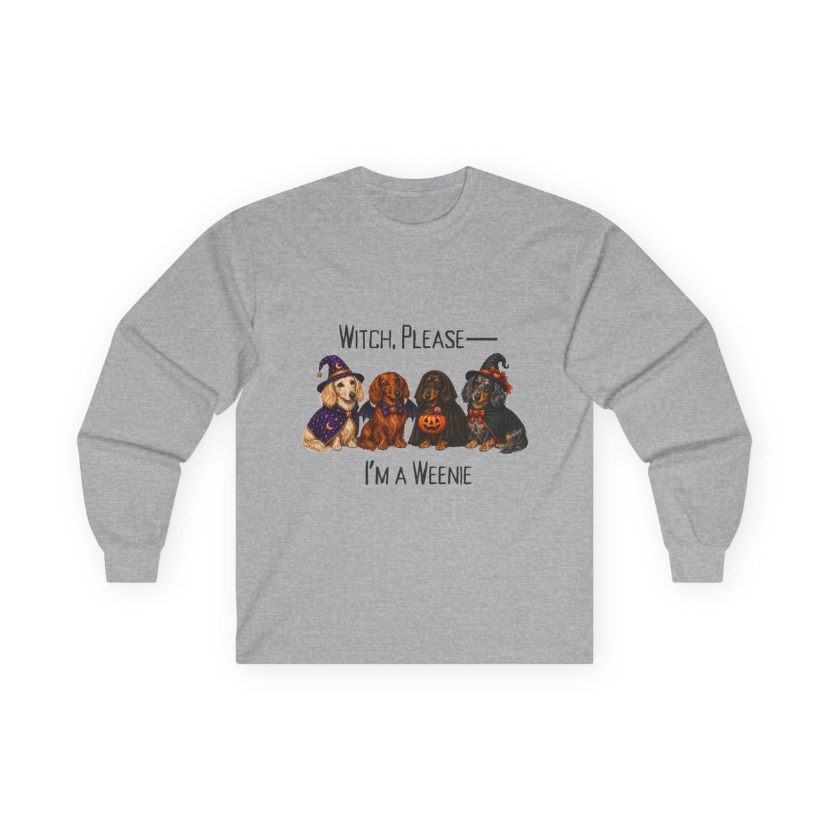 Dachshund Halloween Long Sleeve Shirt, Witch Please I’m A Weenie Fall Dog Lover Gift