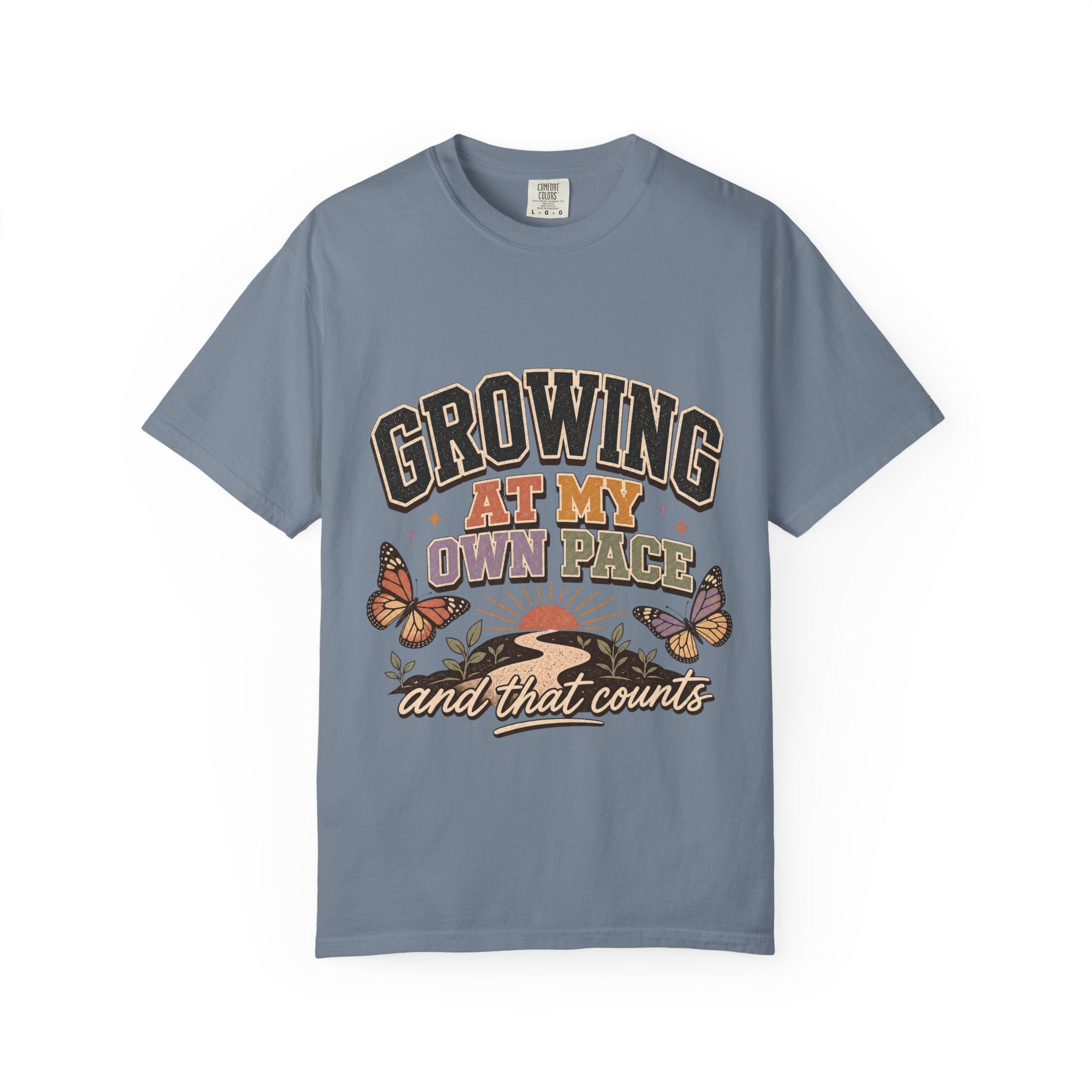 Motivational Shirt, Growing At My Own Pace Tee, Butterfly Self Growth Teacher Graphic