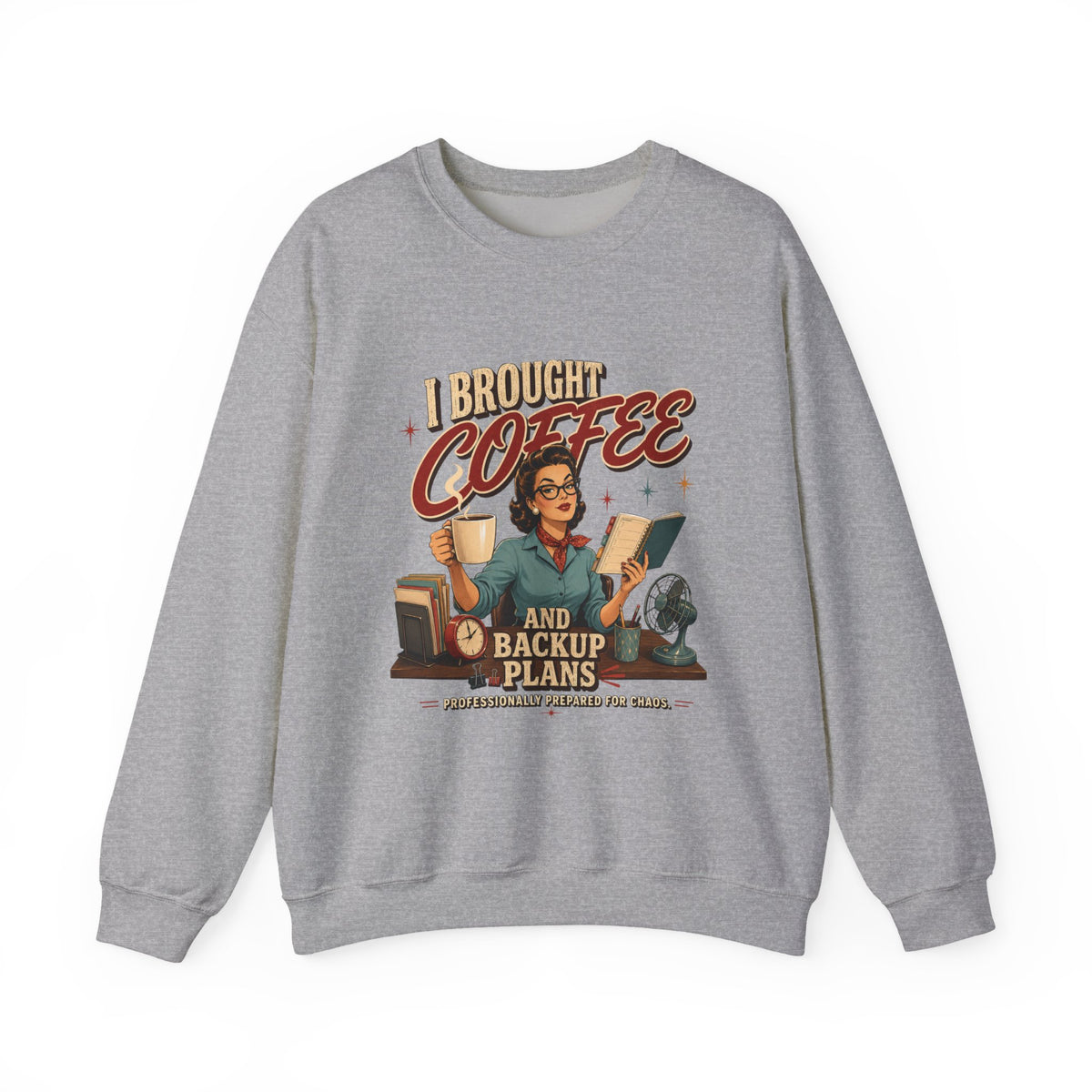 Coffee Shirt, Brought Backup Plans Sweatshirt, Book Lover Reader Mom Gift