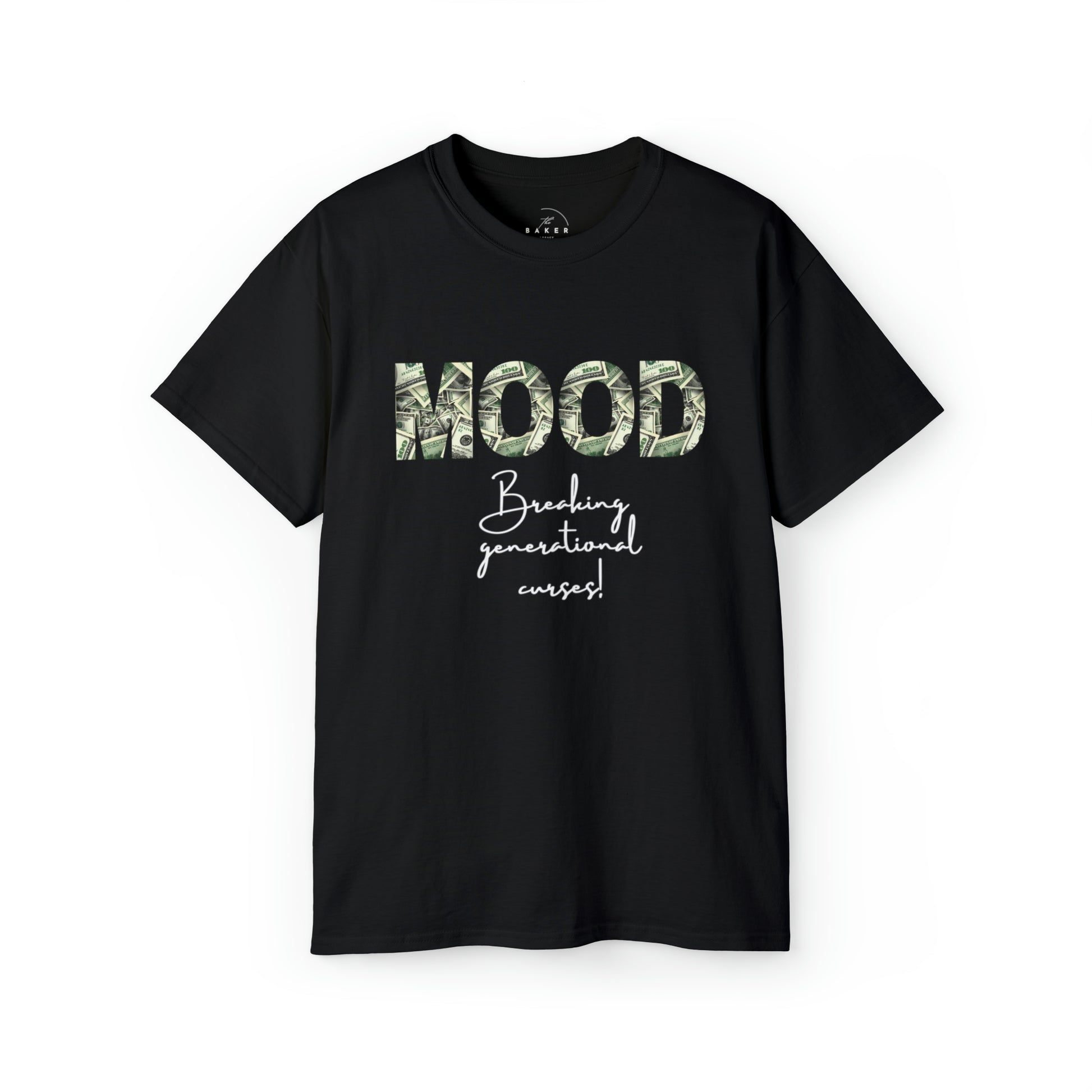 MOOD Breaking Generational Curses Shirt - Wealthy Vibes Short Sleeve T-Shirt - Danielle and Jason Baker LLC - Danielle Baker's Boutique