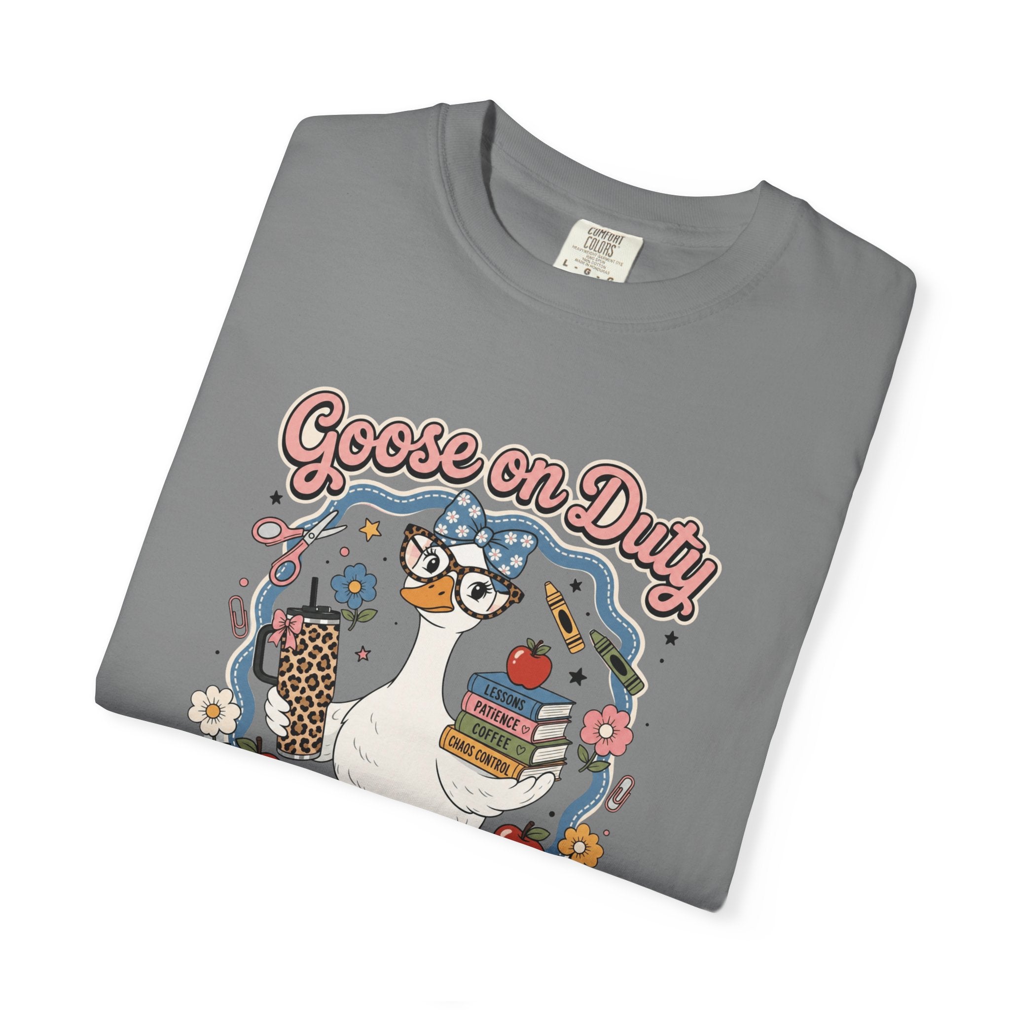 Goose on Duty Funny Teacher Shirt | Classroom Chaos Goose Graphic Tee