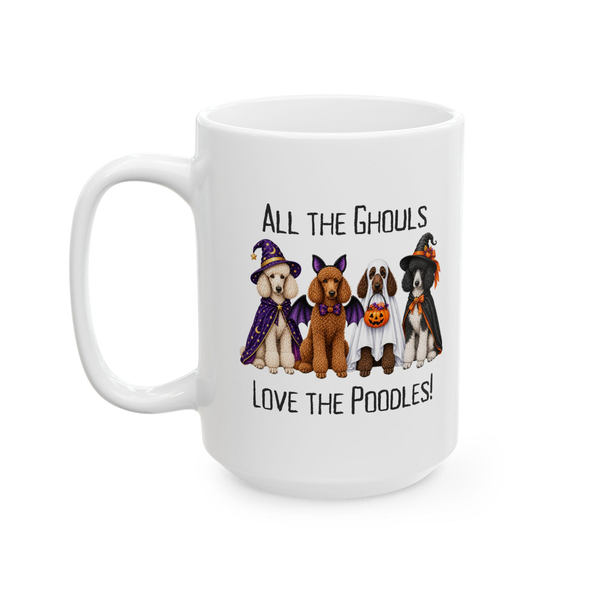 Poodle Halloween Mug, All Ghouls Love Coffee Cup, Spooky Dog Gift