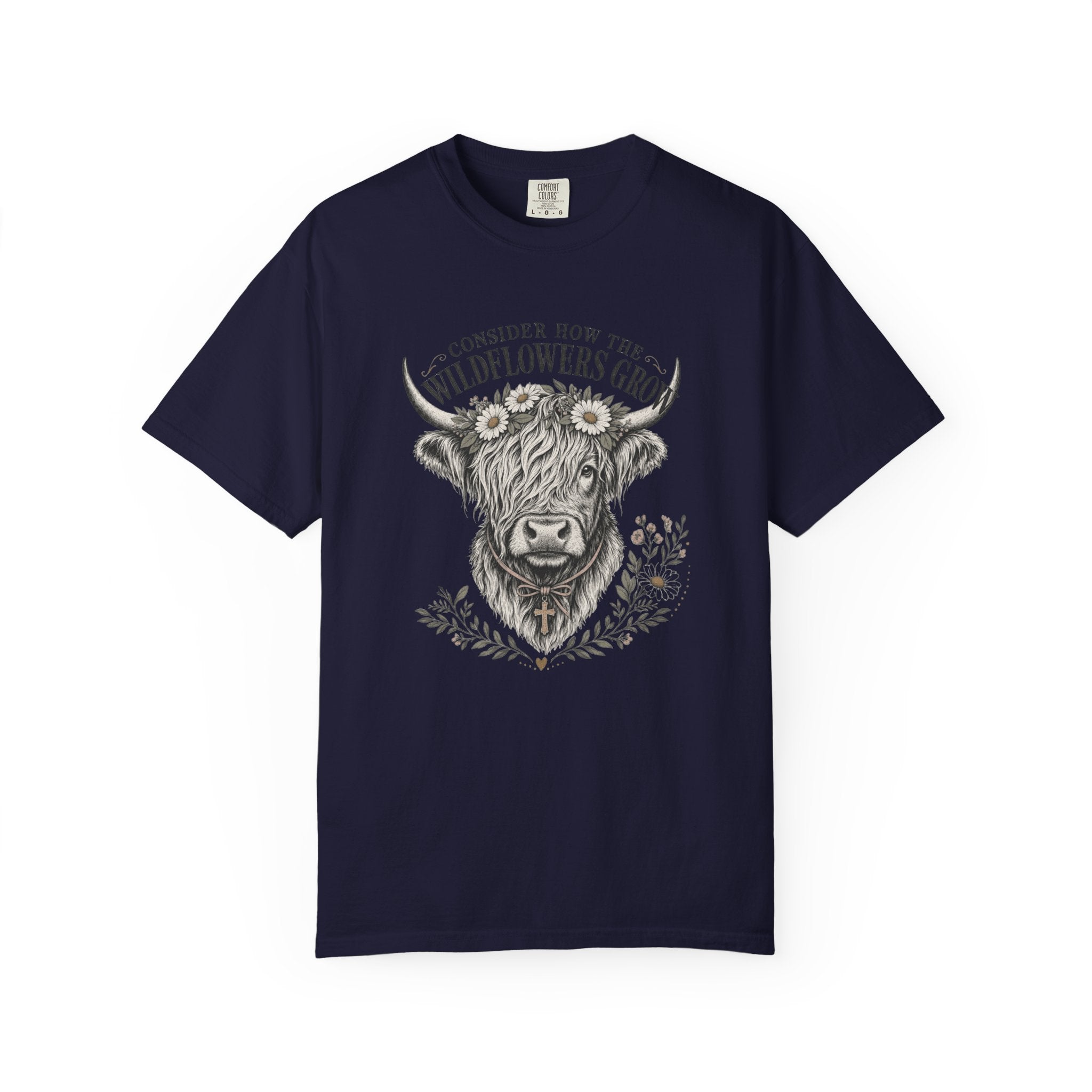 Consider How the Wildflowers Grow Highland Cow Shirt | Christian Farmhouse Graphic Tee