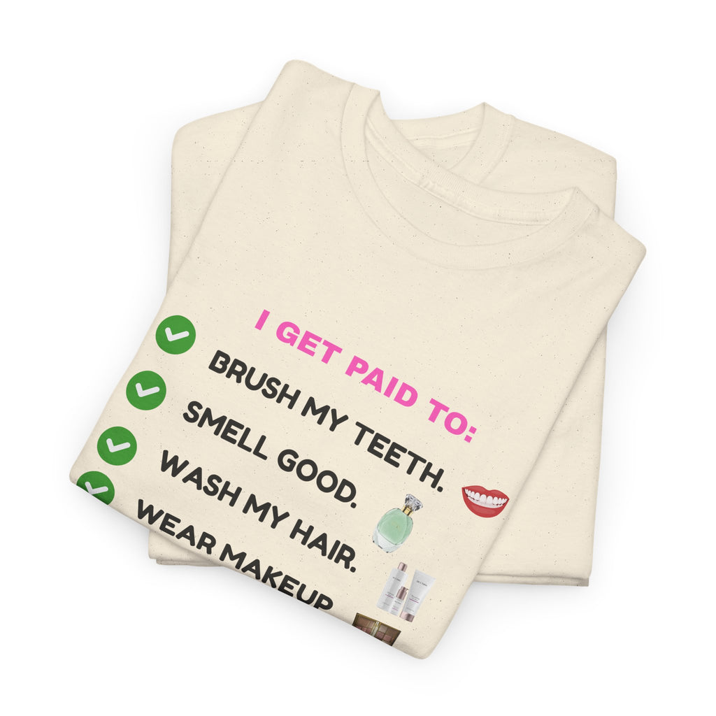 Glow Up Empire I get Paid to Confidence Coach Graphic T‑Shirt
