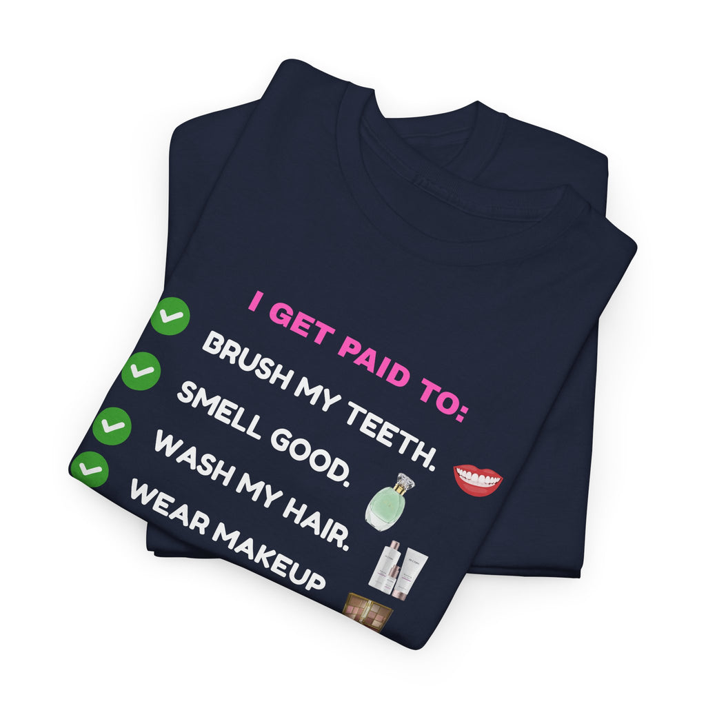 Glow Up Empire I get Paid to Confidence Coach Graphic T‑Shirt