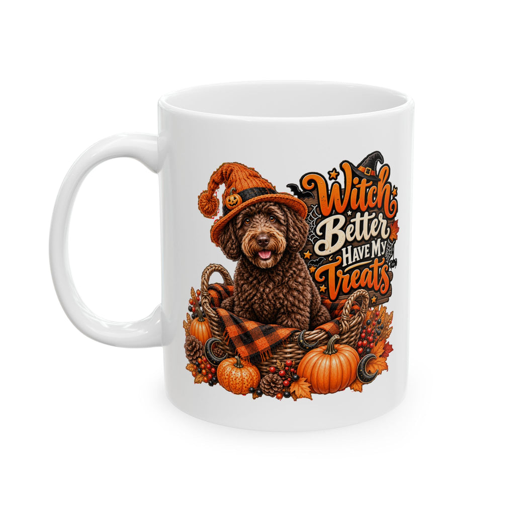 Halloween Dog Mug, Witch Better Have My Treats, Spooky Pet Lover Coffee Cup