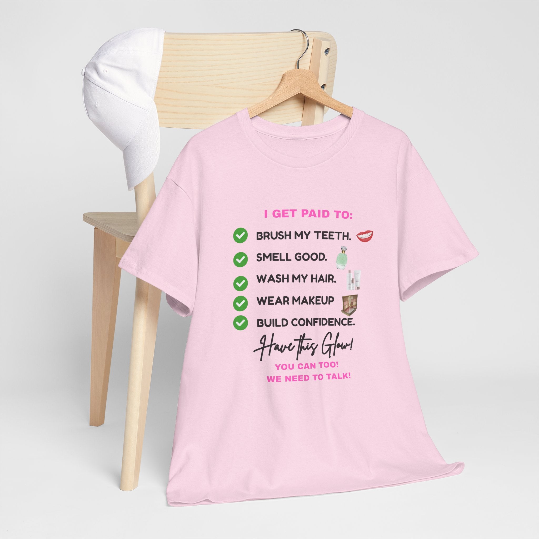 Glow Up Empire I get Paid to Confidence Coach Graphic T‑Shirt