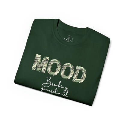 MOOD Breaking Generational Curses Shirt - Wealthy Vibes Short Sleeve T-Shirt - Danielle and Jason Baker LLC - Danielle Baker's Boutique