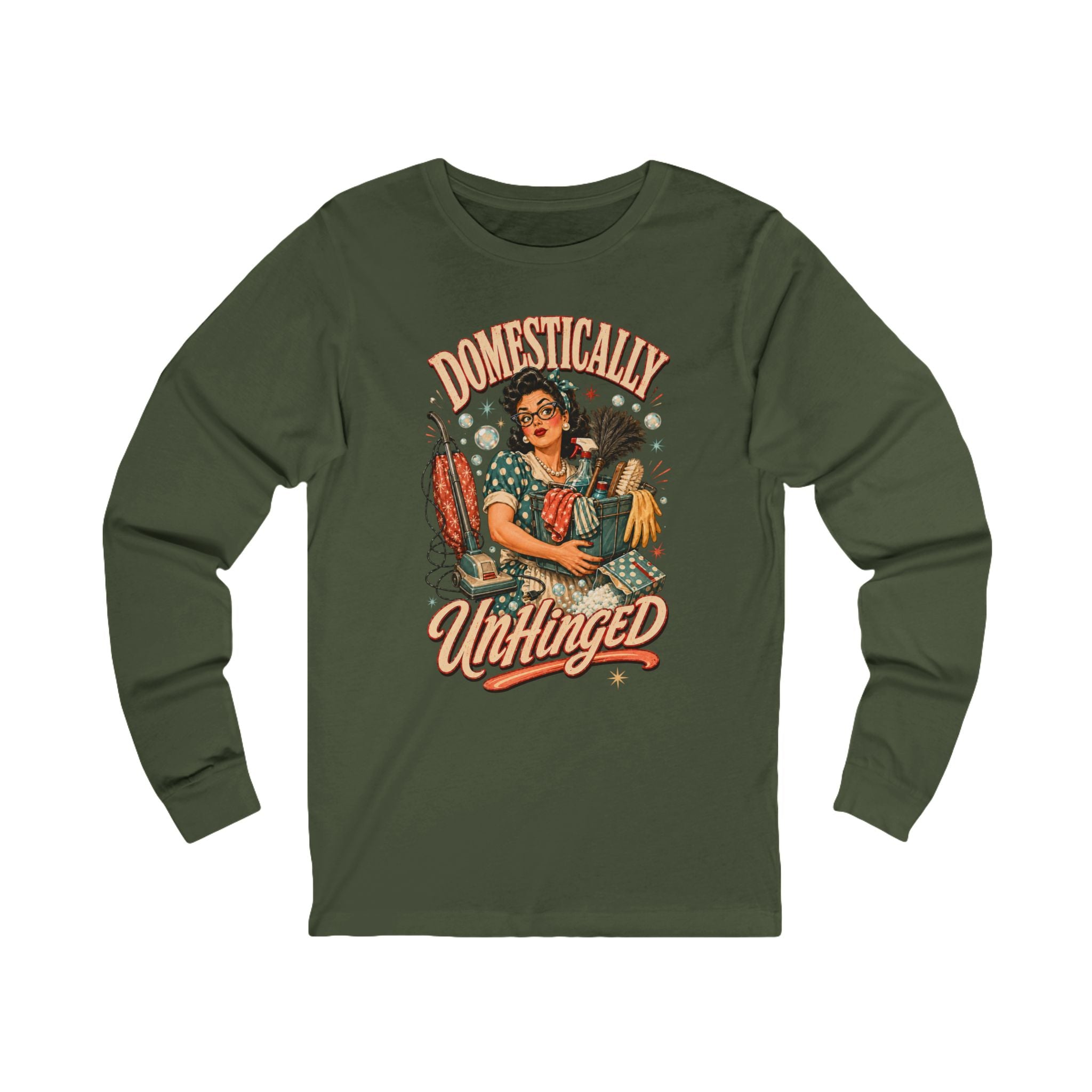 Domestically Unhinged Shirt, Retro Housewife Humor Graphic Long Sleeve