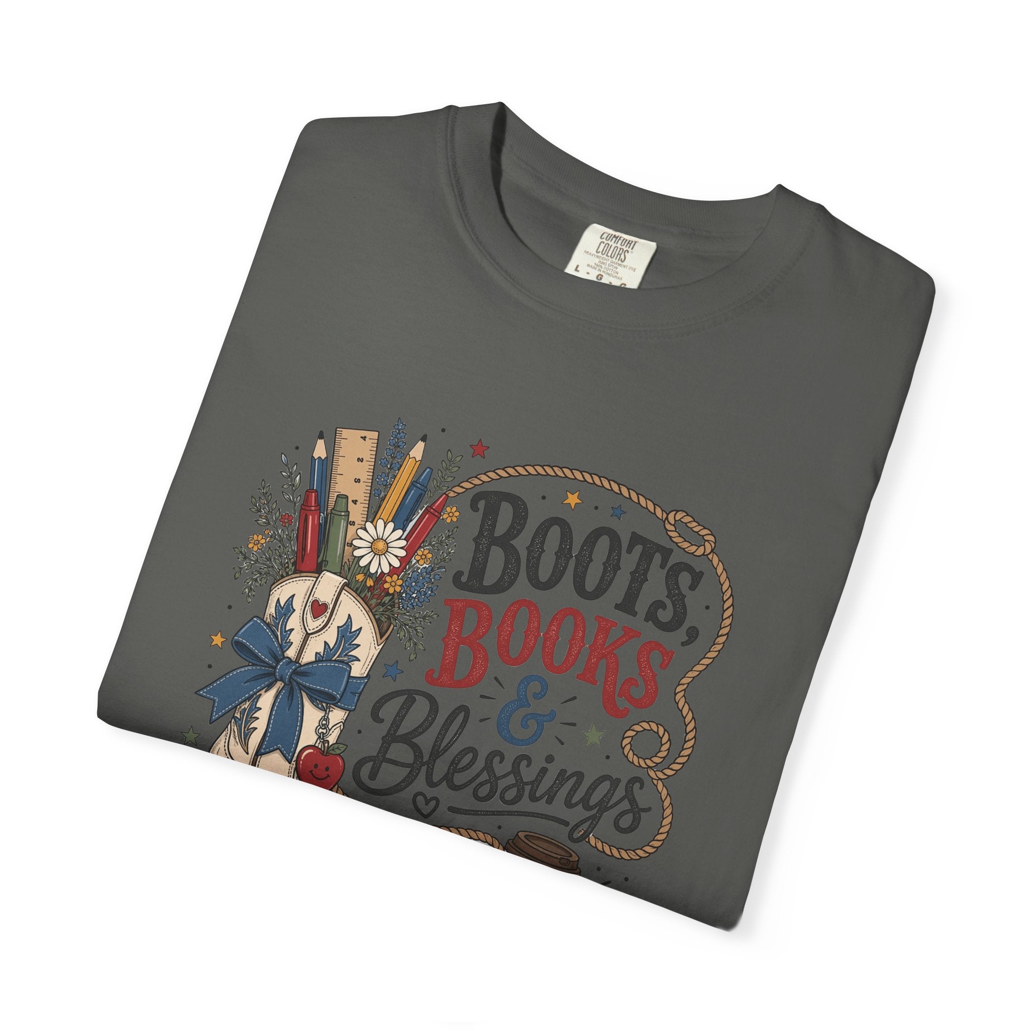 Boots, Books & Blessings Teacher Shirt, Western Cowgirl Classroom Tee, Back to School Faith Graphic Shirt