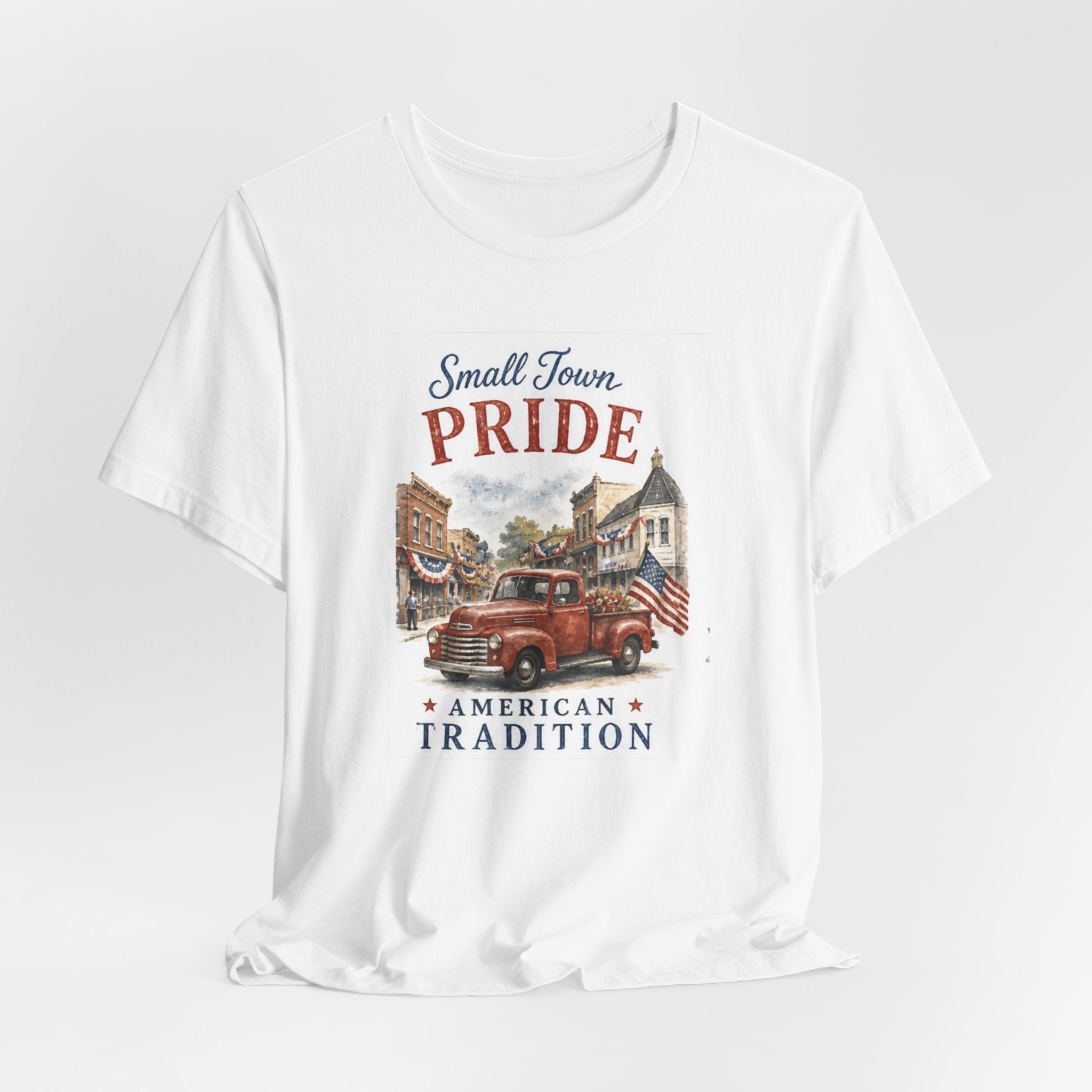 Red vintage truck with "Small Town PRIDE" and "AMERICAN TRADITION" text.
