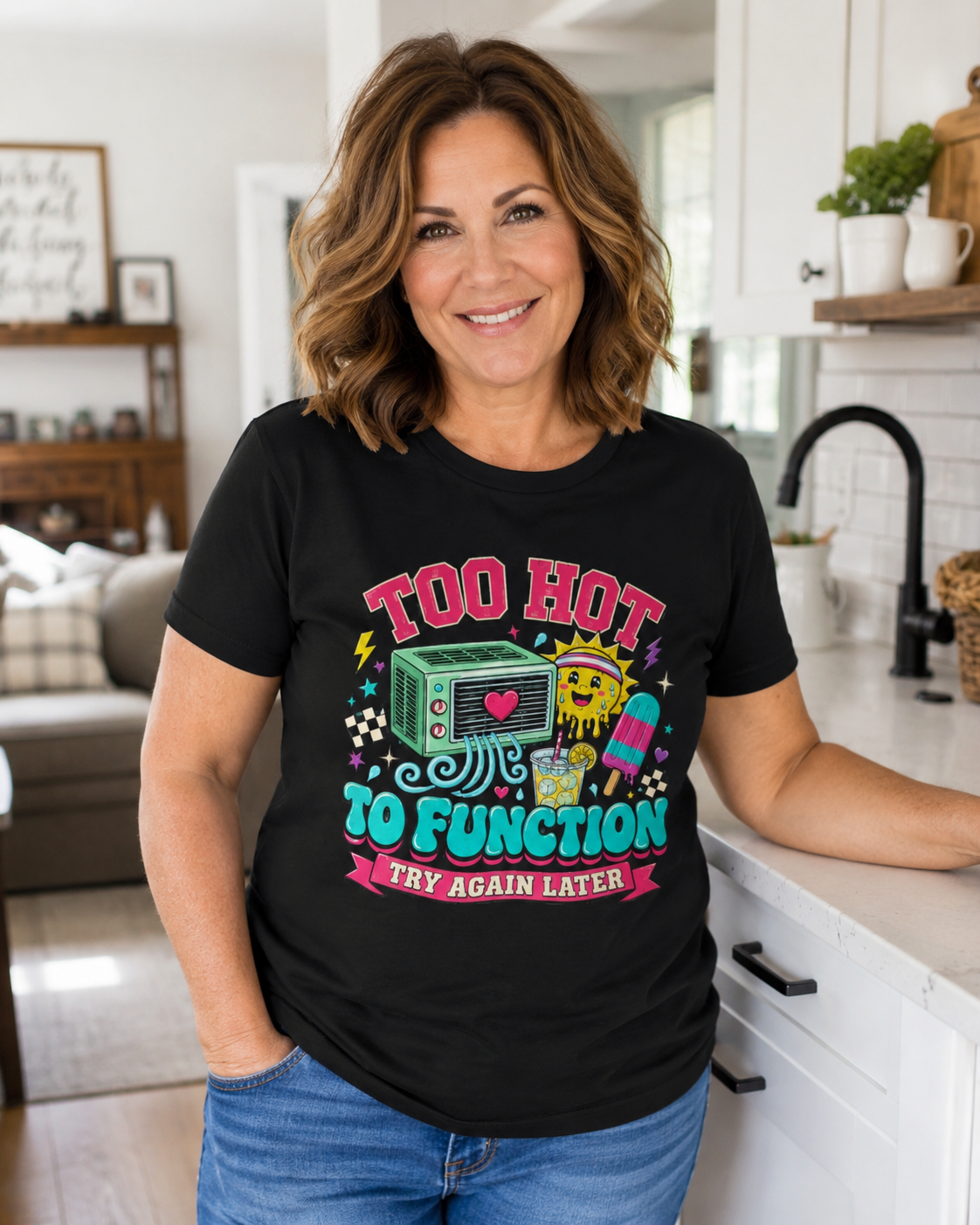 Menopause Shirt, Too Hot Function Tee, Summer Heat Humor Try Again Later Graphic