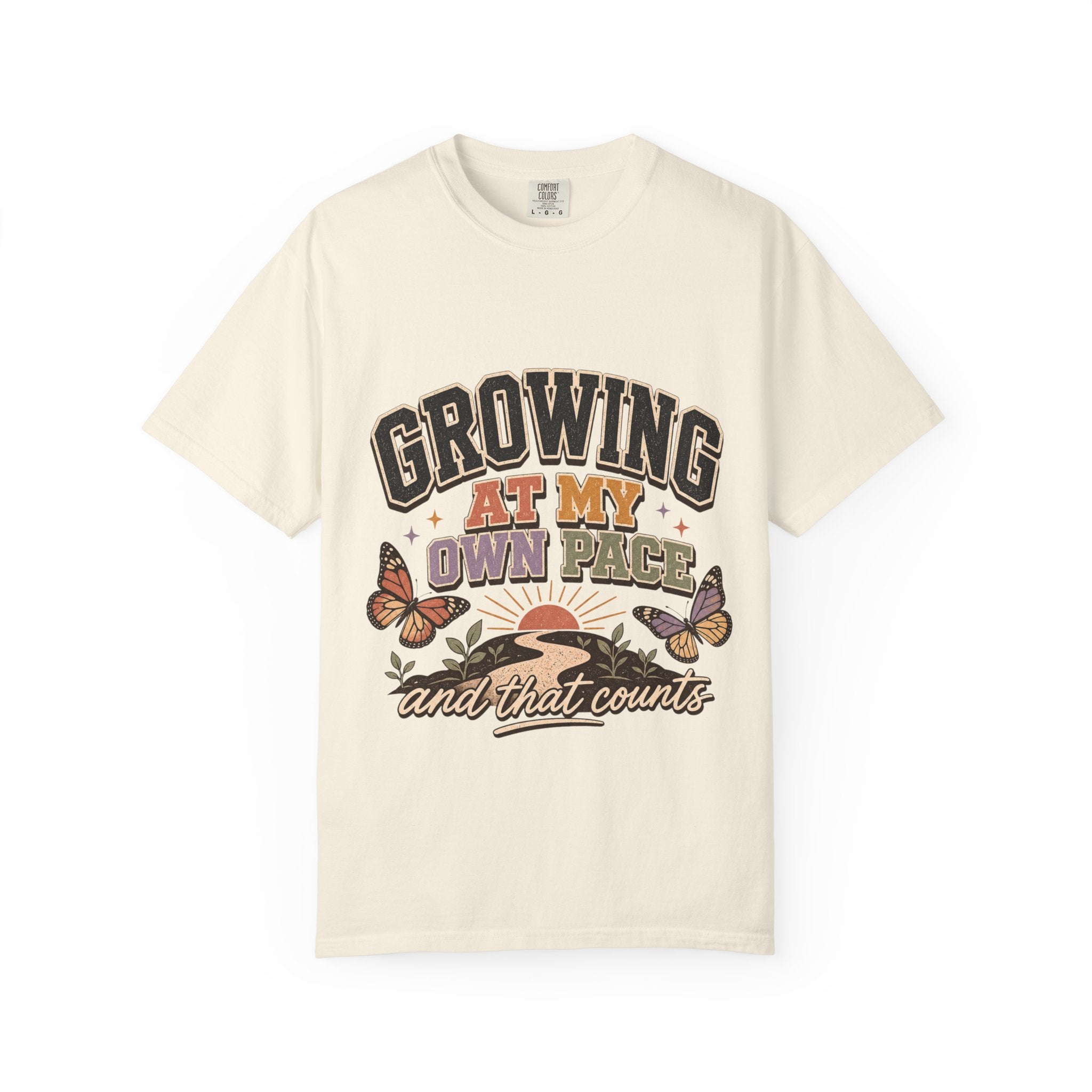 Motivational Shirt, Growing At My Own Pace Tee, Butterfly Self Growth Teacher Graphic