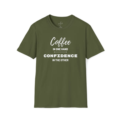 Coffee in One Hand and Confidence in the Other T-Shirt - Danielle and Jason Baker LLC - Danielle Baker's Boutique