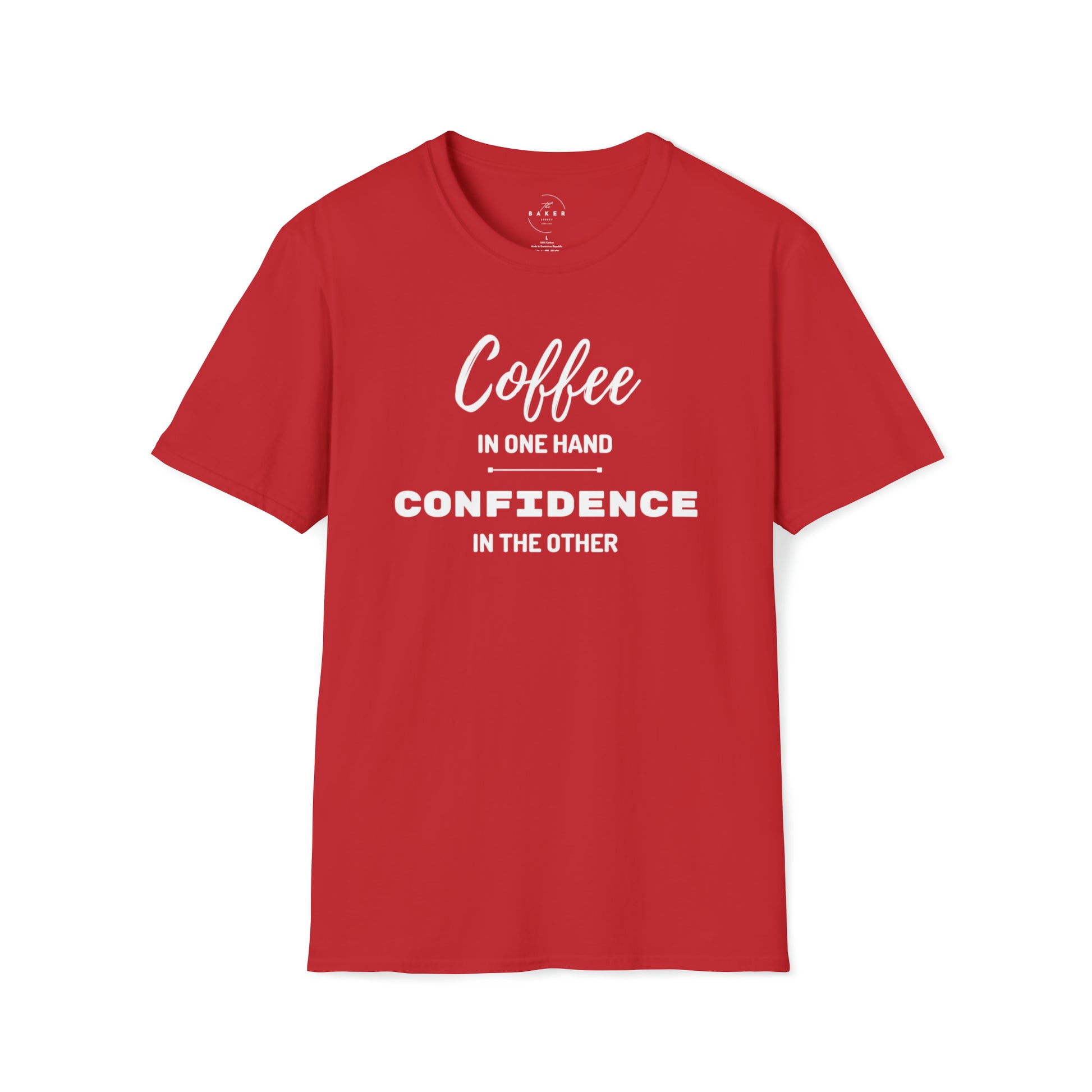 Coffee in One Hand and Confidence in the Other T-Shirt - Danielle and Jason Baker LLC - Danielle Baker's Boutique