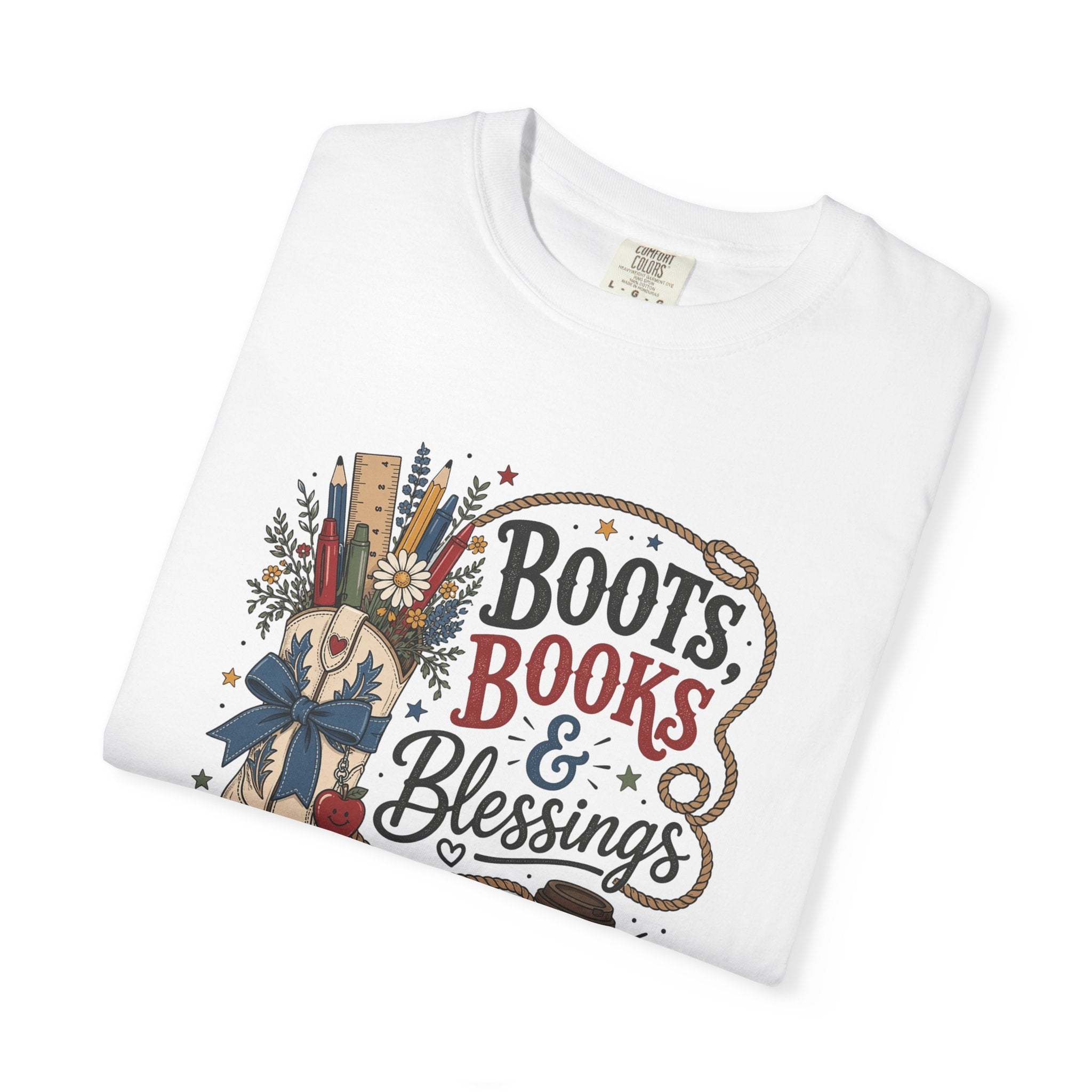 Boots, Books & Blessings Teacher Shirt, Western Cowgirl Classroom Tee, Back to School Faith Graphic Shirt