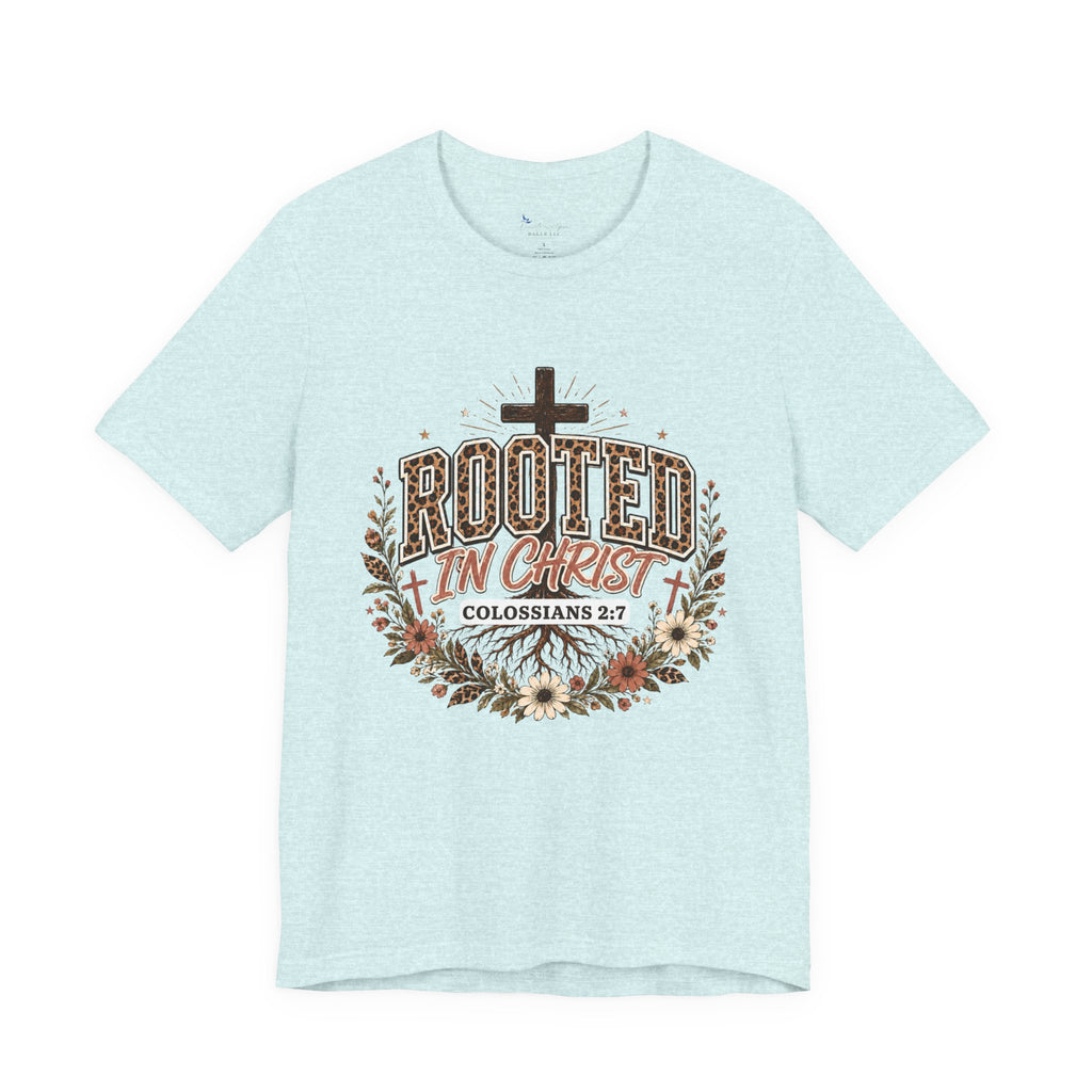 Rooted In Christ Tee, Christian Shirt, Faith Colossians Floral Graphic
