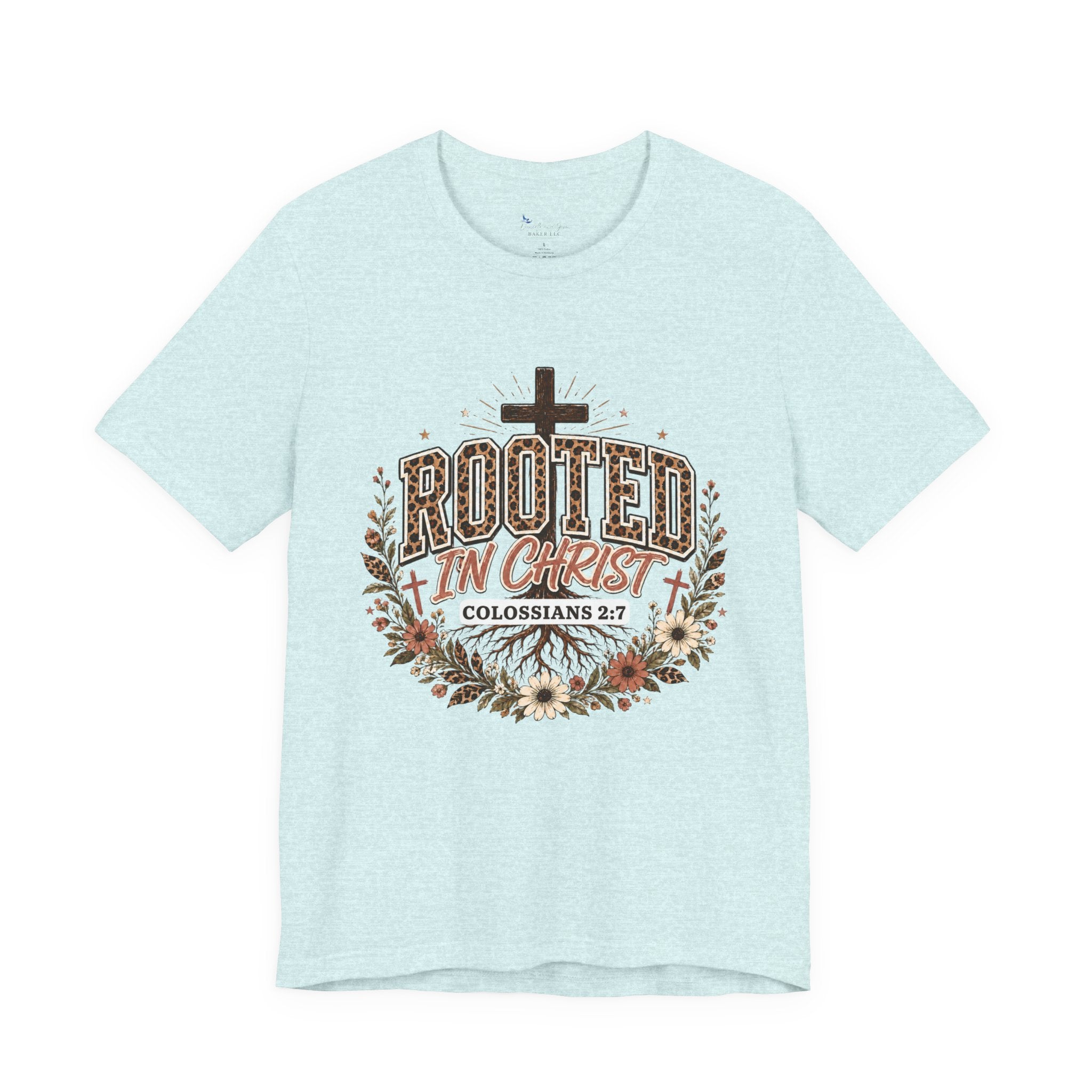 Rooted In Christ Tee, Christian Shirt, Faith Colossians Floral Graphic