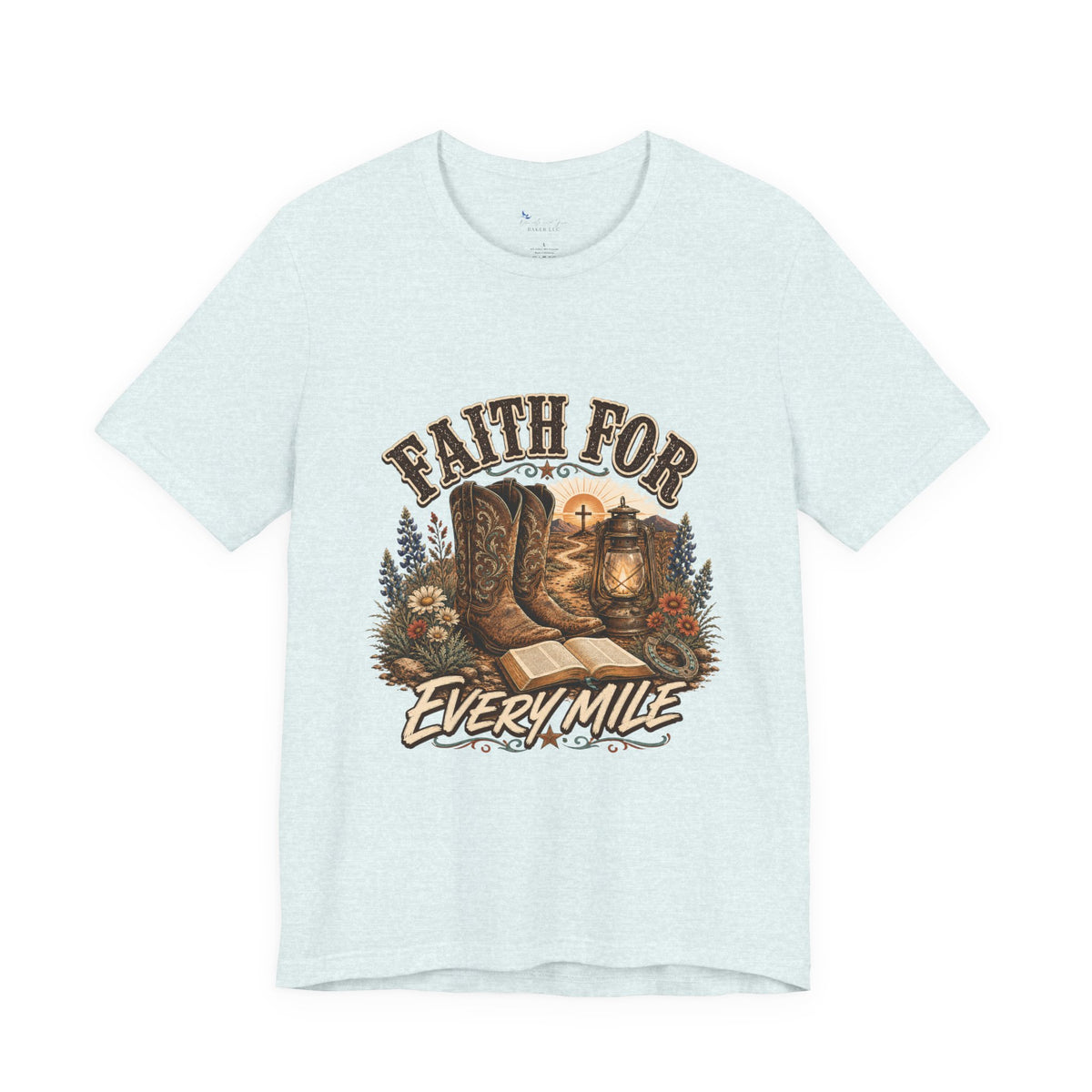 Christian Western Shirt, Faith Every Mile Tee, Cowgirl Bible Boots Lantern Graphic