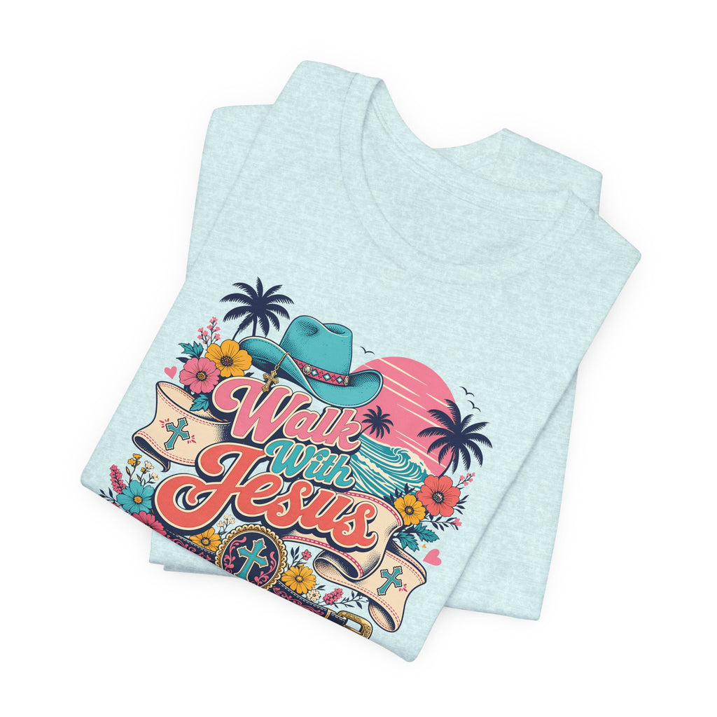 Walk With Jesus Western Christian Short Sleeve Tee