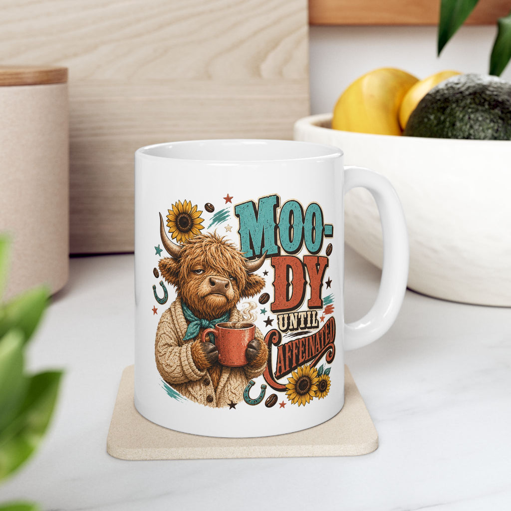 Coffee Mug, Moo-dy Until Caffeinated Highland Cow Farmhouse Teacher Gift