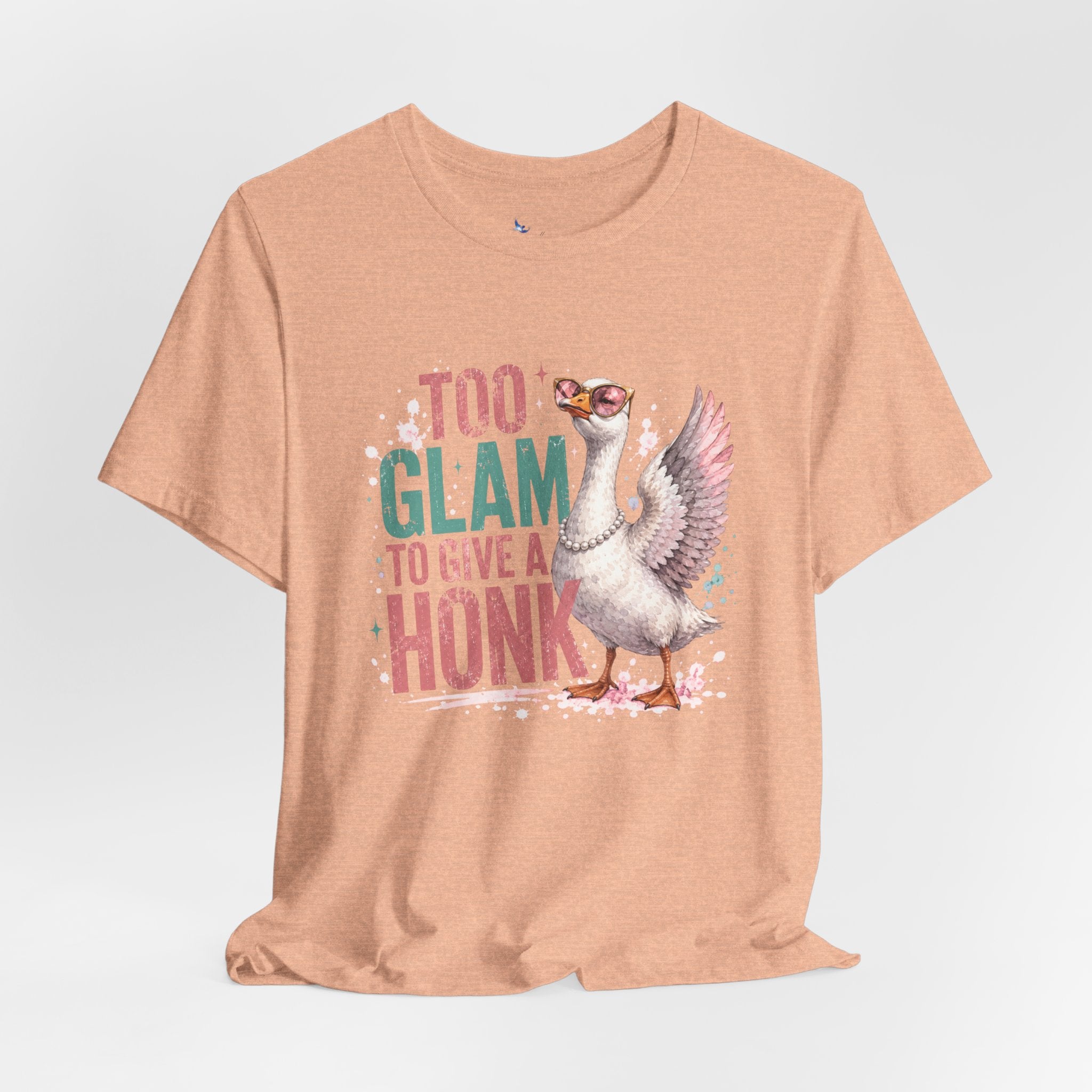 Too Glam to Give a Honk Shirt | Funny Goose Graphic Tee | Unisex Goose Lover T-Shirt