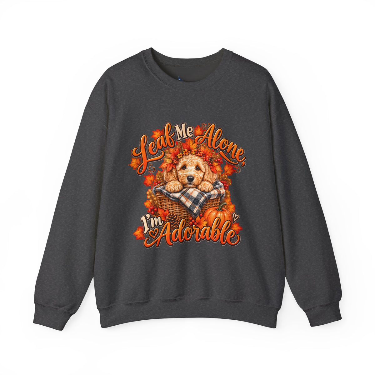Dog Lover Fall Sweatshirt, Leaf Me Alone Adorable, Doodle Pet Parent Graphic