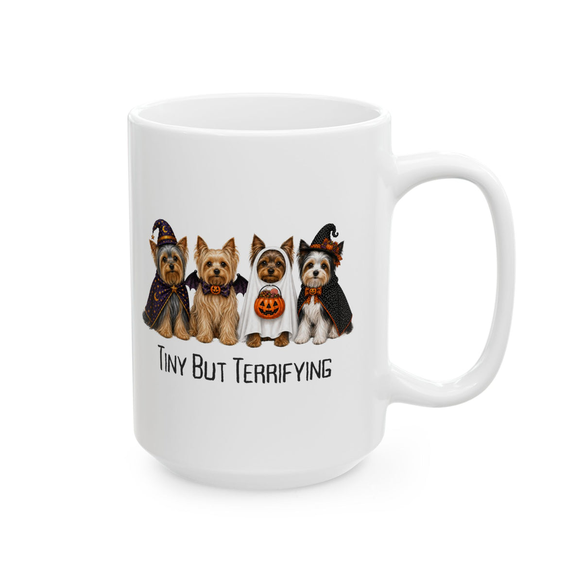 Yorkie Halloween Mug, Tiny But Terrifying Yorkshire Terrier Coffee Cup Gift