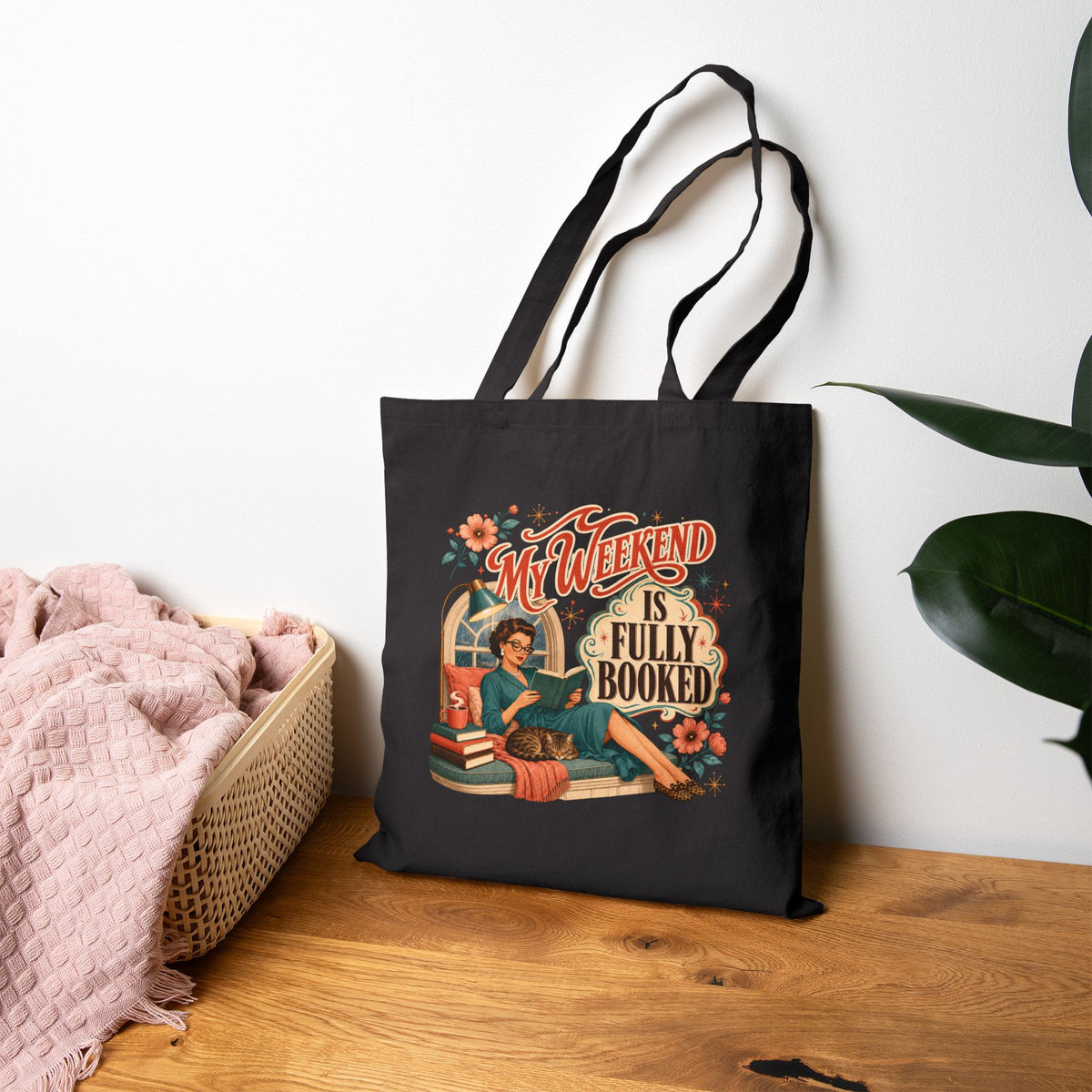 Book Tote Bag, My Weekend Fully Booked Reader Librarian Teacher Gift