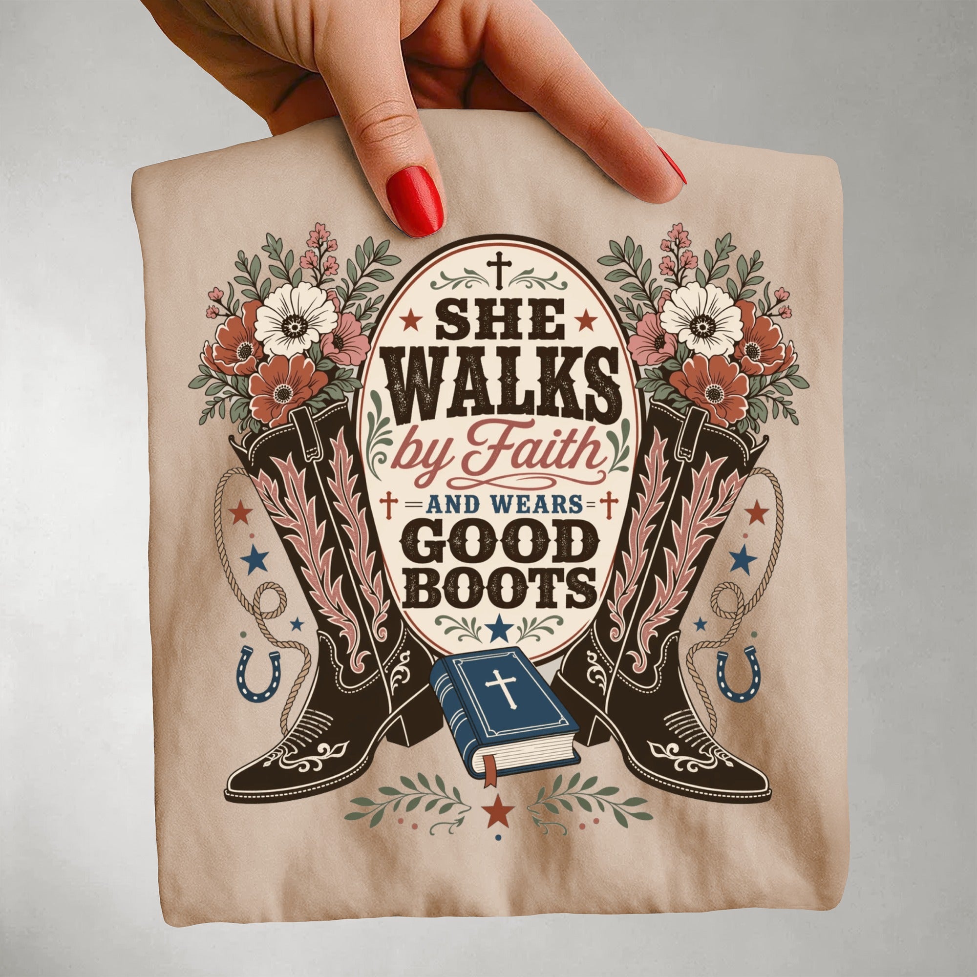 She Walks by Faith and Wears Good Boots Christian Cowgirl Garment-Dyed T-shirt