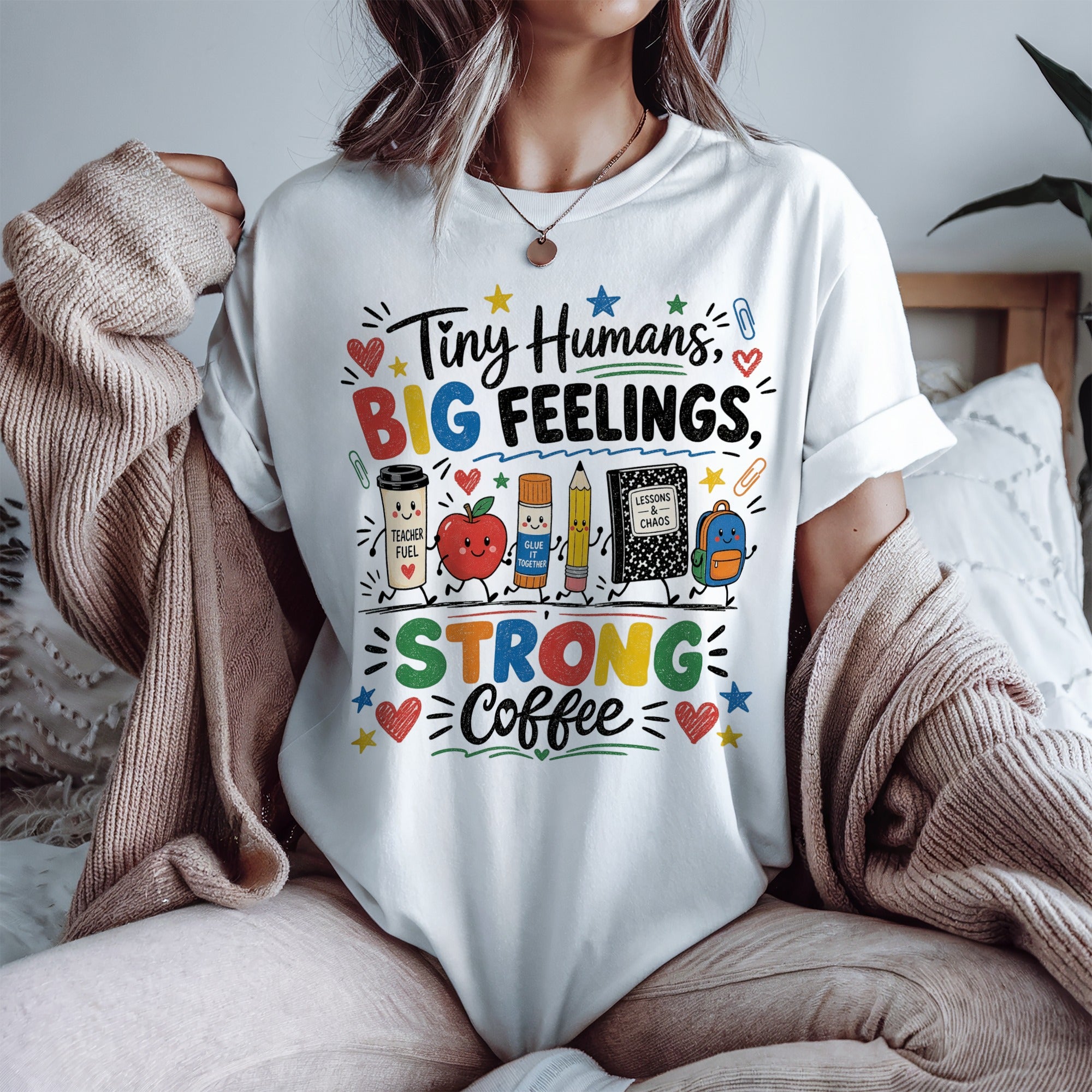 Tiny Humans Big Feelings Strong Coffee Teacher Shirt | Funny Preschool Teacher Graphic Tee